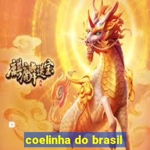 coelinha do brasil